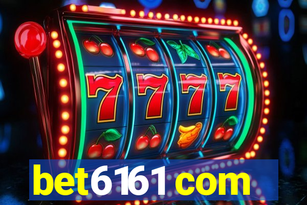 bet6161 com